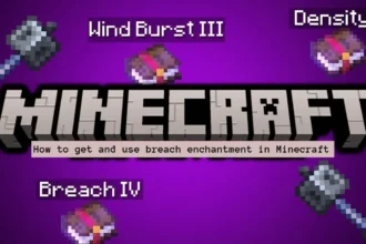 How to get and use breach enchantment in Minecraft
