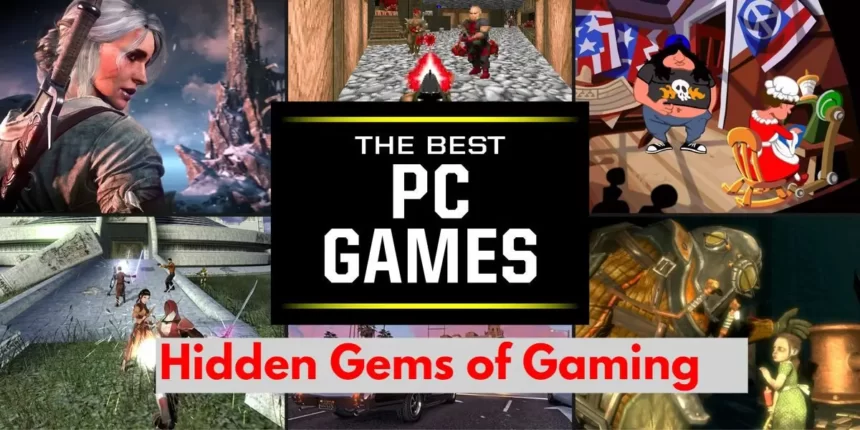 10 hidden gems of gaming world