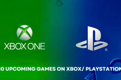 10 Upcoming Games on Xbox/PlayStation this Year