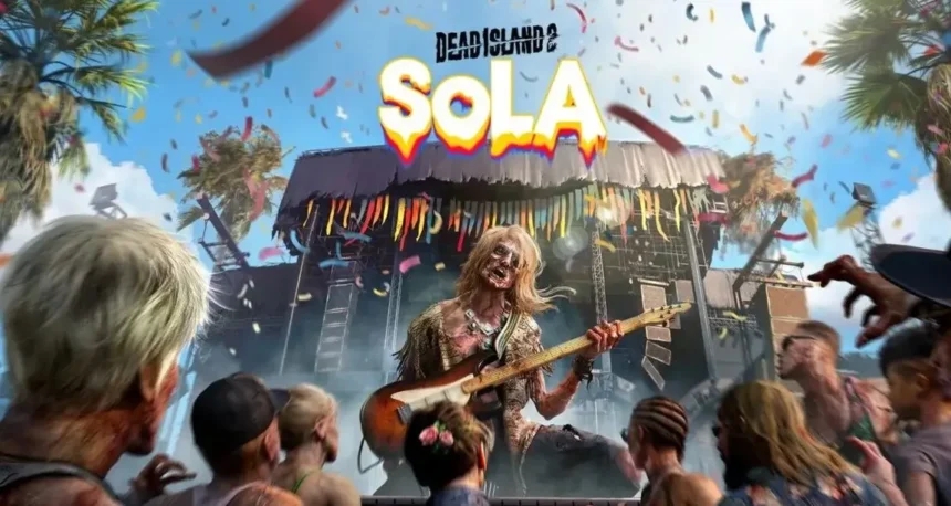 Dead Island 2 SOLA Expansion Use your Favorite OG Weapons Again